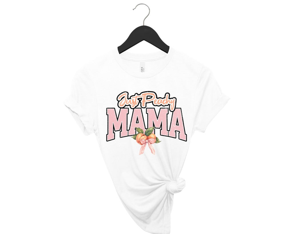 Just Peachy Mama tee