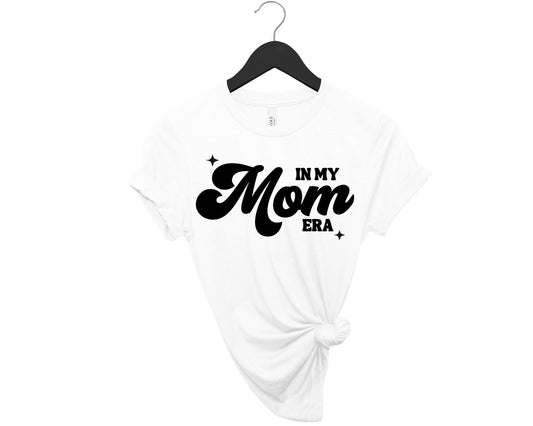 In My Mom Era tee